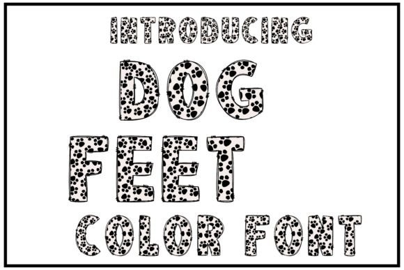 Dog Feet: A Playful Color Font for Dog Lover Campaigns