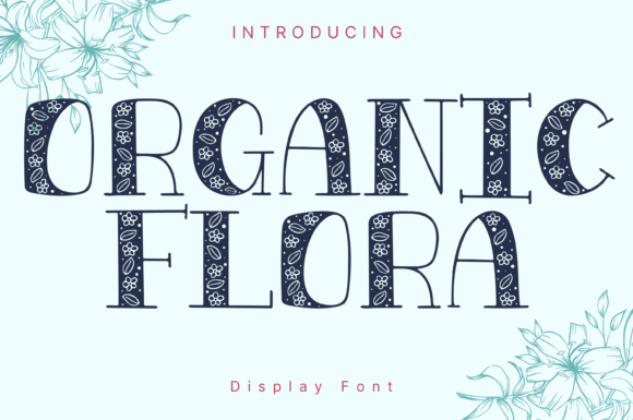 How Organic Flora Font Elevates Small Business Branding with Whimsical Elegance
