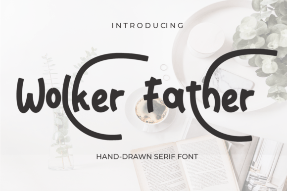 Wolker Father: A Whimsical Serif Font for Friendly Digital Campaigns
